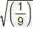 the square root of one ninth 