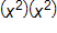x squared, times, x squared