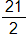 the fraction 21 over 2 