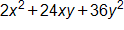 2 x squared, plus 24 x y, plus 36 y squared