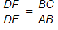 the length of side D F over the length of side D E, equals, the length of side B C over the length of side A, B