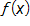 f of x 