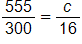 555 over 300, equals, c over 16
