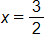 x equals three halves
