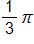 one third, pi 