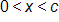 0 is less than x, which is less than c