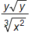 The fraction with numerator y times the square root of y and denominator the cube root of x squared