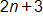 2 n plus 3
