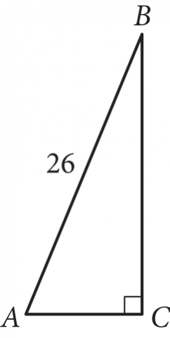 The figure presents right triangle A, B C. Side A, C is horizontal, and vertex B is directly above vertex C. Angle C is a right angle. The length of side A, B is 26.