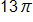 13 pi