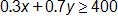 0 point 3 x, plus, 0 point 7 y, is greater than or equal to, 400