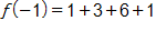 f of negative 1 equals, 1 plus 3, plus 6, plus 1