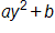a, y squared, plus b