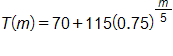 T of m equals, 70 plus, 115 times, 0 point 7 5 raised to the m over 5 power