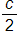 the fraction c over 2