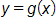 y equals g of x