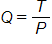 Q equals, T over P