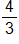 4 thirds