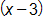 x minus 3 