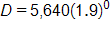 D equals, 5,640 times, open parenthesis, 1 point 9, close parenthesis, to the 0 power