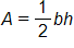 A equals, one half times b h