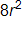 8, r squared