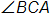 angle B C A