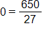 0 equals, the fraction 650 over 27