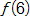 f of 6 