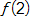 f of 2