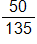 50 over 135