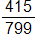 415 over 799