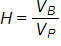 H equals, the fraction V sub B over V sub P