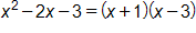 x squared, minus 2 x, minus 3, equals, open parenthesis, x plus 1, close parenthesis, times, open parenthesis, x minus 3, close parenthesis