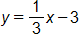 y equals one-third x minus 3