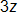 3 z