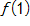 f of 1