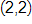 the point with coordinates 2 comma 2