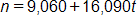 n equals, 9,060, plus 16,090, t