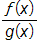 the fraction f of x over g of x
