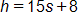 h equals, 15 s, plus 8